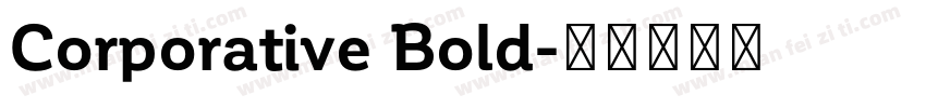 Corporative Bold字体转换